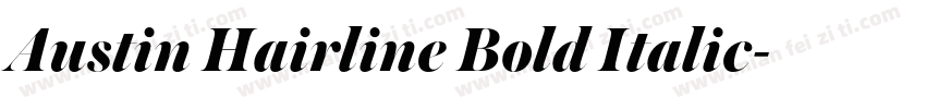 Austin Hairline Bold Italic字体转换